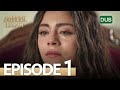 Amanat (Legacy) - Episode 1 | Urdu Dubbed | Season 1 [ترک ٹی وی سیریز اردو میں ڈب]