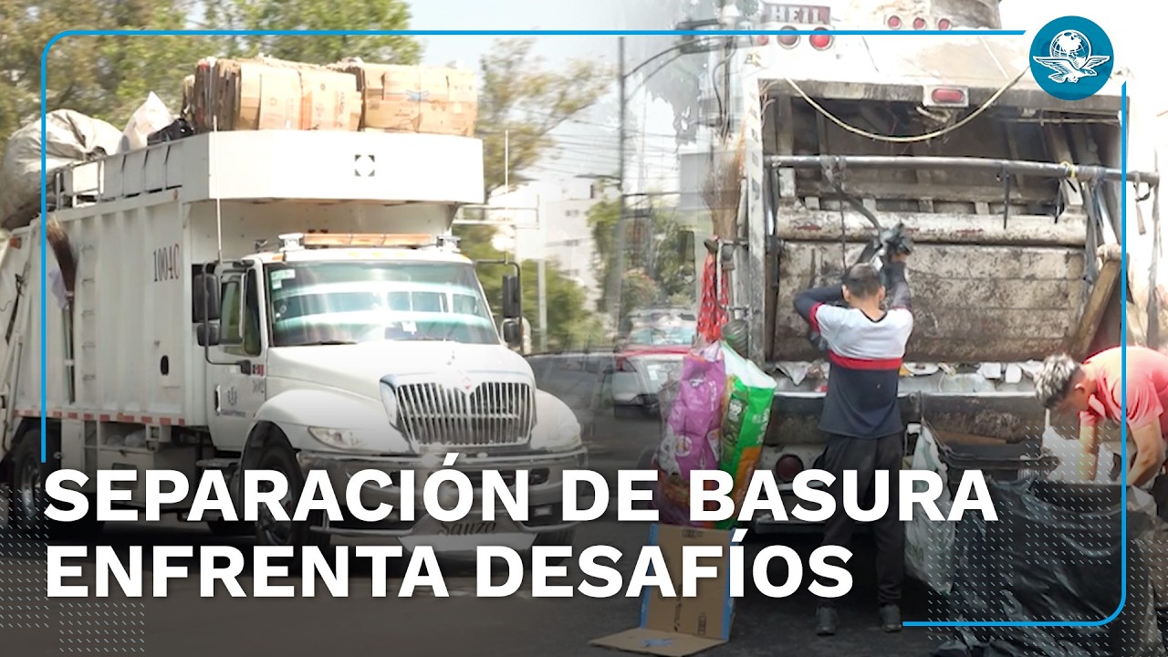 CDMX exige separar basura, pero camiones y sistema no están preparados