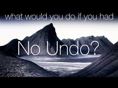 No Undo