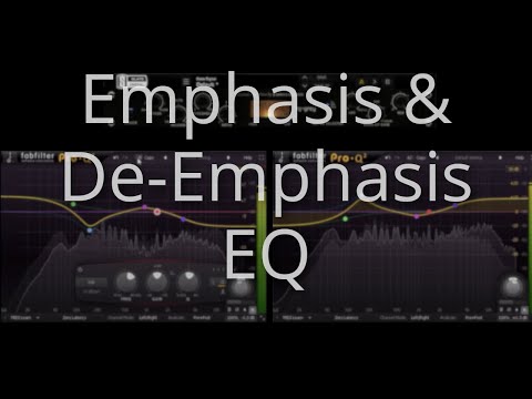 emphasis and de emphasis EQ