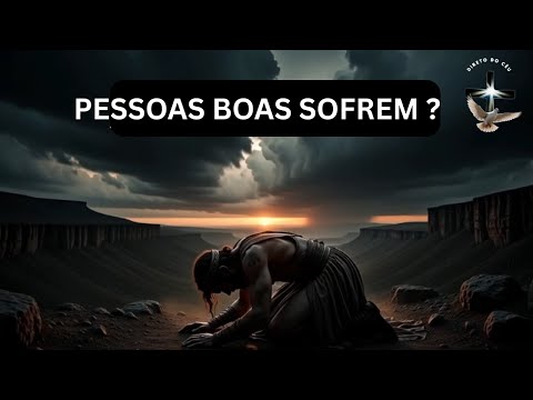 Why Does God Allow the Righteous to Suffer? The Answer That Will Transform Your Faith