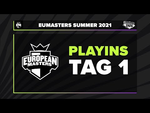 EU Masters Summer 2021 - Play-In Stage, Tag 1 [GER]