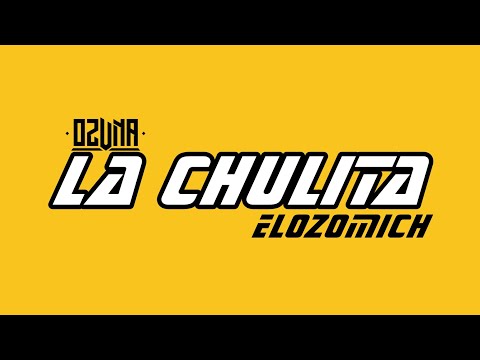 La Chulita (Preview 2) Ozuna Ft Delaghetto - COMINGSOON | ElOzoMich