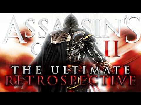 Assassin's Creed II: The Illusion of Perfection - The Ultimate Retrospective & Analysis