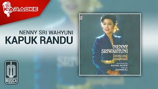 Download lagu Nenny Sri Wahyuni - Kapuk Randu ( Karaoke Video) mp3
