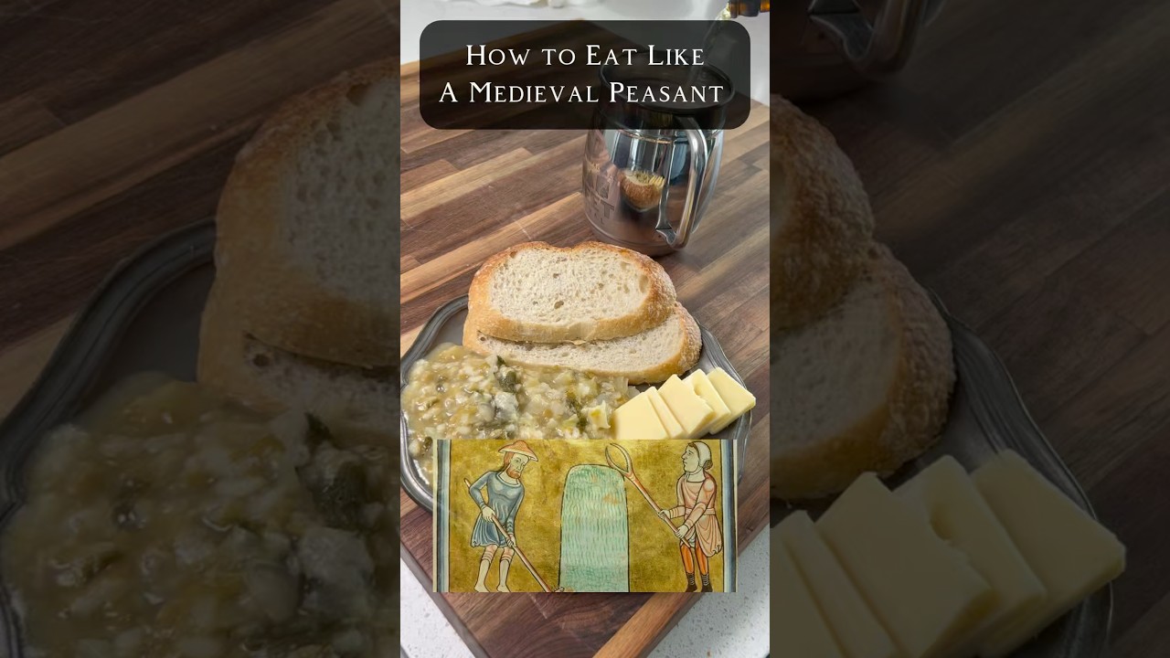 How to Eat Like a Medieval Peasant