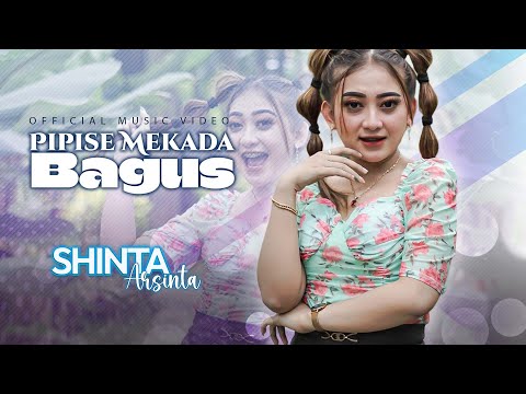 Shinta Arsinta - Pipise Mekada Bagus (Official Music Video)