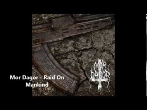 Mor Dagor - Raid on Mankind