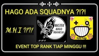 Download lagu HAGO ADA SQUADNYA ?!?! TIAP MINGGU EVENT TOP RANK JUGA!!! mp3