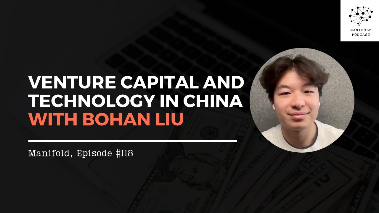 Venture Capital and Technology in China with Bohan Liu – #118