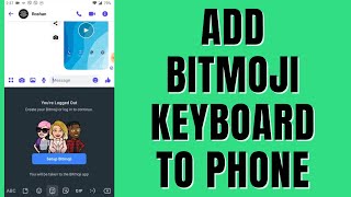 How To Add Bitmoji To Your Phone