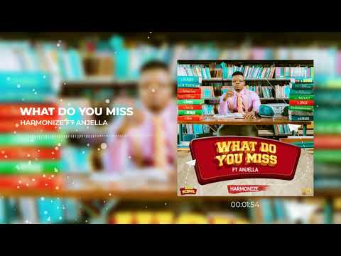 Harmonize ft Anjella - What Do You Miss (Official Audio)