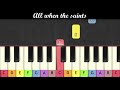 Traditional Song When The Saints Go Marching In Very Easy Piano For Children Or Begginers