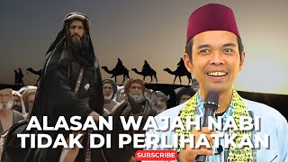 Download lagu Ceramah Ustadz Abdul Somad || Alasan Wajah Nabi Tidak Di Perlihatkan mp3