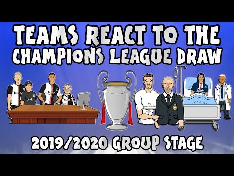 🏆TEAMS REACT TO THE UCL GROUP STAGE DRAW 19/20🏆 (Champions League Parody)