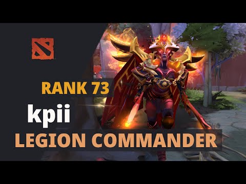 kpii (Rank 73) plays Legion Commander Dota 2 Full Game