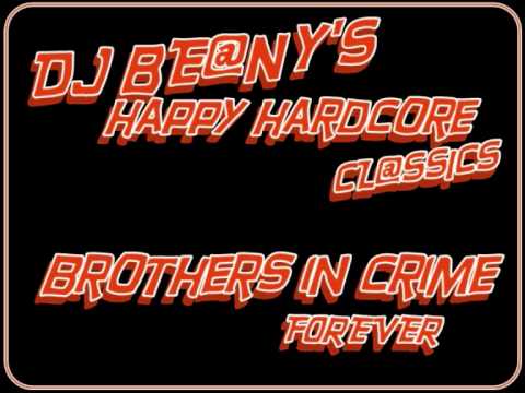 BROTHERS IN CRIME - FOREVER