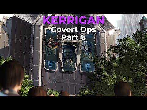 Kerrigan: Covert Ops - Part 6 - GiantGrantGames Stream VoD