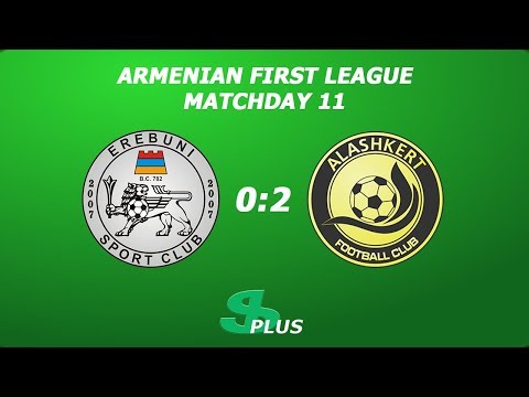 AFL, Matchday 11 FC Erebuni - FC Alashkert-2 0-2