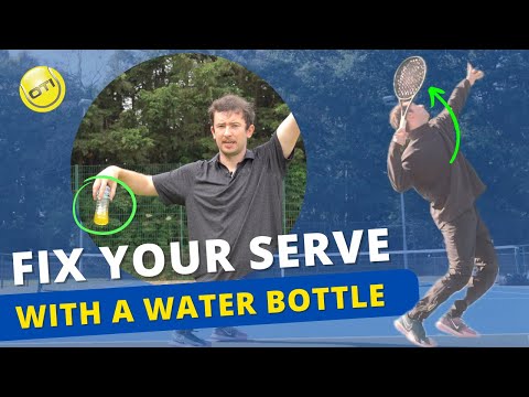 Fix Your Tennis Serve with A Water Bottle - Tennis Serve Lesson