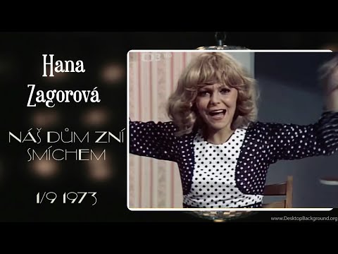 Hana Zagorová - Náš dům zní smíchem /I´ve Found My Freedom/ (1973)
