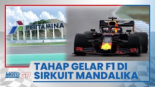Sirkuit Mandalika Sukses Gelar MotoGP, Akankah Layak Dipakai untuk Ajang Formula 1? Ini Kata PP IMI