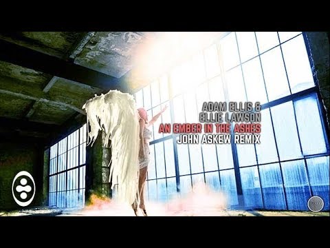 Adam Ellis & Ellie Lawson - An Ember In The Ashes (John Askew Remix) | Tranceportal