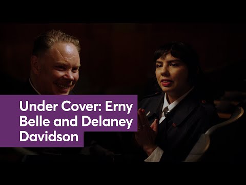Under Cover: Erny Belle and Delaney Davidson