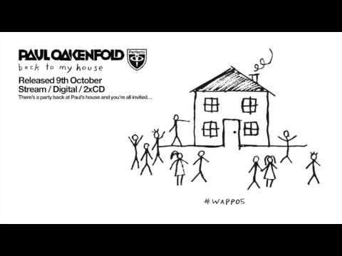 Paul Oakenfold - We Are Planet Perfecto vol 05: Back To My House (Minimix)