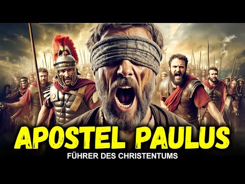 Die Geschichte des Apostels Paulus – Vom Verfolger zum größten Führer des Christentums