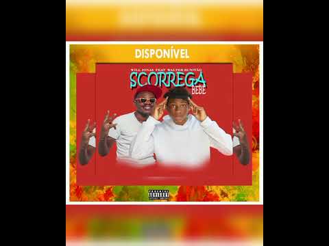 Scorrega Bebe - Will Jonas Feat Walter Bunitão Prod Adilson Pro RdG News