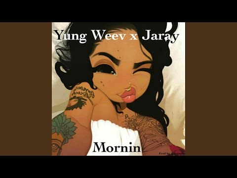 Mornin' (feat. Jaray)
