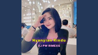 Download lagu DJ Nyanyian Rindu mp3