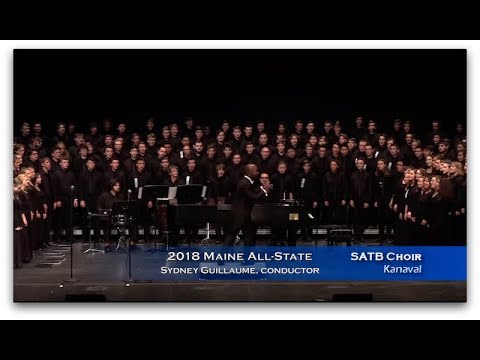 Kanaval by Sydney Guillaume -- 2018 Maine All-State SATB Choir (Sydney Guillaume, conductor)