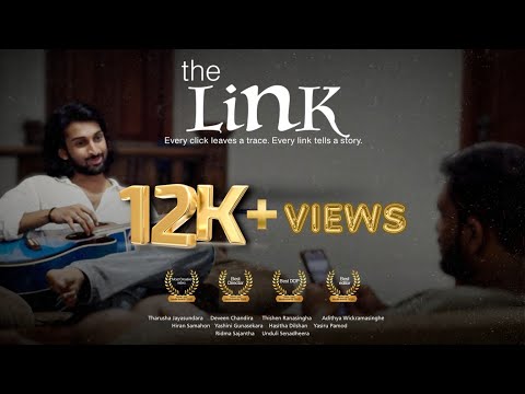 The Link | Sinhala Short Movie by DramaTrical