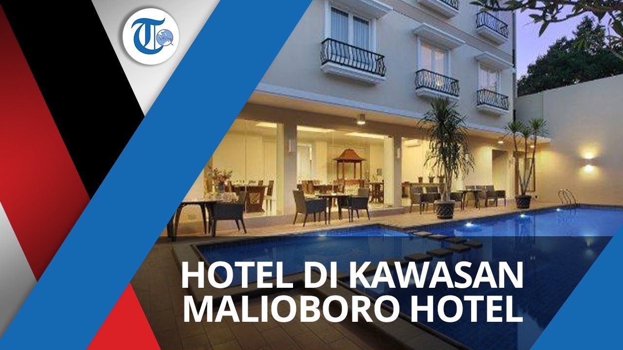 Emersia Malioboro Hotel, Penginapan di Kawasan Malioboro Yogyakarta - Tribun Video