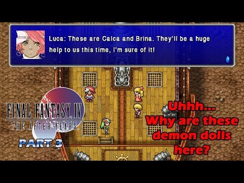 The FF Journey: Final Fantasy IV The After Years part 3 - Rydia Plays With Dolls