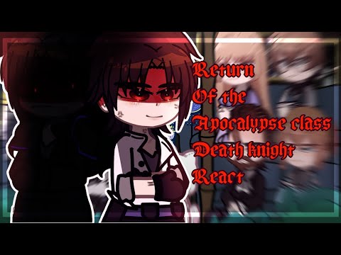 ✰ Return Of The Apocalypse Class Death Knight React [01/?] ✰🇷🇺🇺🇸