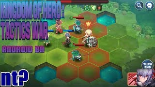 Kingdom of Hero : Tactics War um bom passatempo android br
