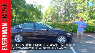 2015 Infiniti Q50 3.7 AWD Car Review on Everyman Driver