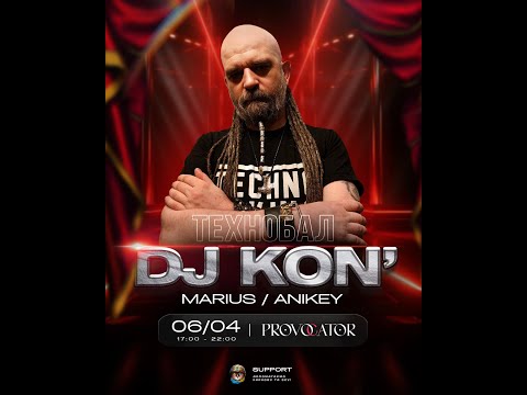 Dj Kon' - Provocator Stories (live 06.04.24)