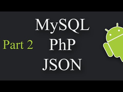 Insert Data Into a Database using Android, PHP, MySQL, JSON Part 2/2