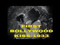 THE FIRST BOLLYWOOD KISS ‍ ️‍ ‍ KARMA 1933