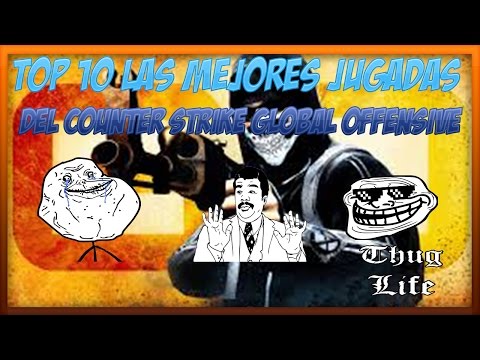 Top 10 Mejores jugadas del cs go