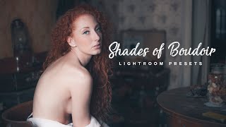 Shades of Boudoir Nude Lightroom Presets