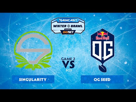 Team Singularity vs OG Seed (game 2) | BO3 |  Maincast Winter Brawl | Playoff
