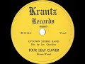 1948 HITS ARCHIVE: I’m Looking Over A Four Leaf Clover - Uptown String Band