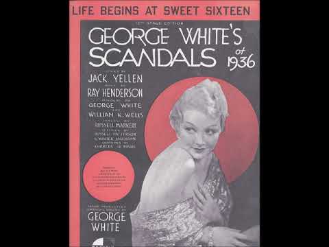 Ted Wallace (aka Ed Kirkeby) with The Little Ramblers – Life Begins at Sweet Sixteen, 1935