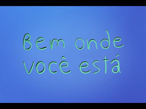 Bem Onde Você Está - Paulo Nazareth (Lyric Video)