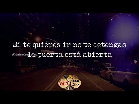 Si te vas - Tony Rivas (Lyric video)+letra (Salsa Con Letra) HQ